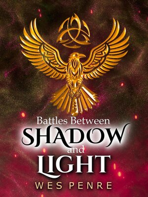 cover image of Battles Between Shadow and Light